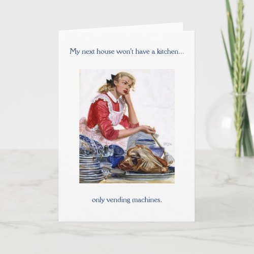 Retro Housewife _ Tired of the Kitchen Card