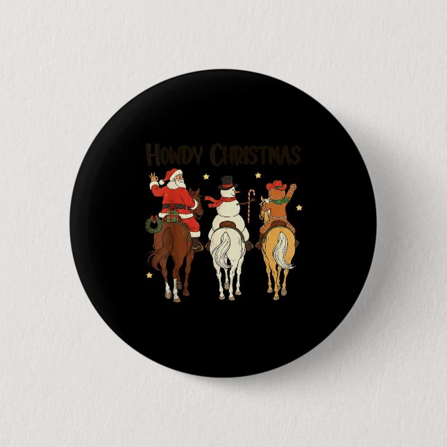 Retro Howdy Christmas Santa Snowman Gingerbread Ri Button (Front)