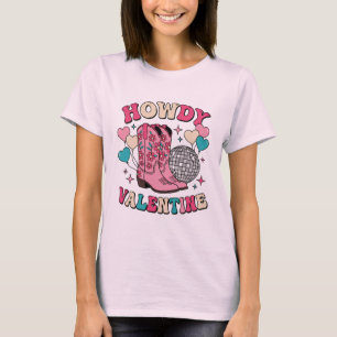 Retro "Howdy Valentine" Disco Cowgirl Boots  T-Shirt