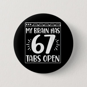 Retro Humor My Brain Has Joke Silly Mixed Button