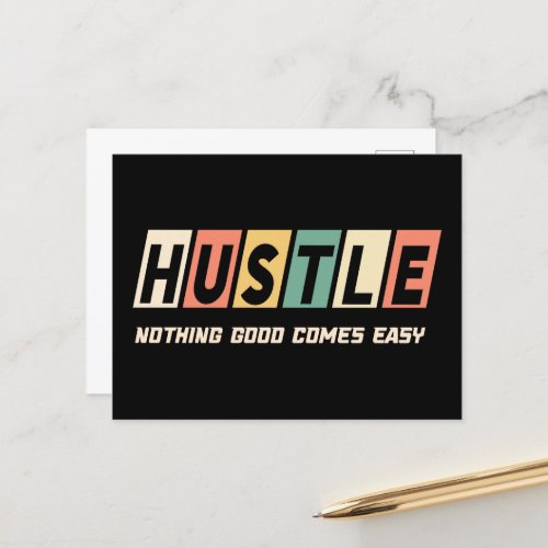 Retro Hustle Nothing Good Comes Easy Postcard