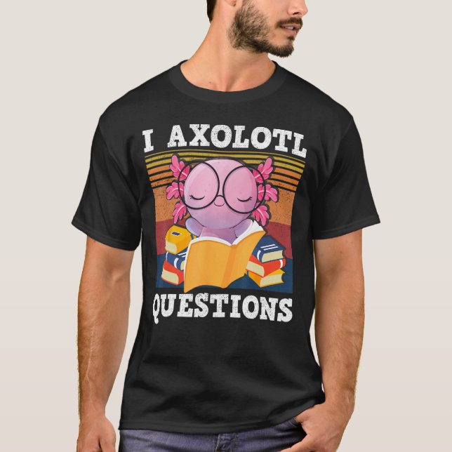 Retro I Axolotl Question Blue Salamander Kids Mom  T-Shirt (Front)
