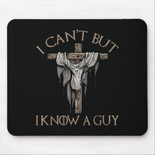 Retro I Can't But I Know A Guy Christian Faith Bel Mouse Pad