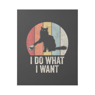Retro I Do What I Want Cat Shirt Cat Lover Owner G Gallery Wrap