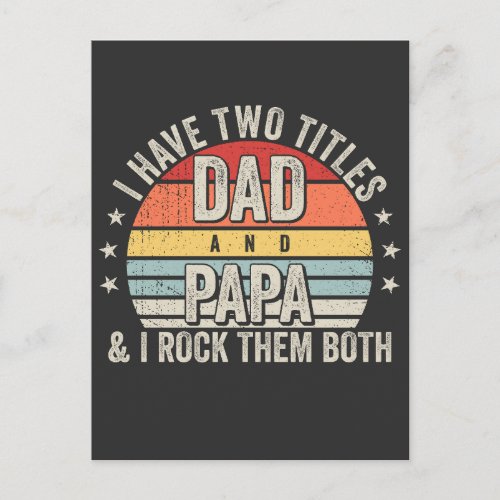 Retro I have Two Titles Dad and Papa