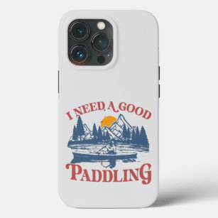 Retro I Need A Good Paddling Kayaking Kayaker iPhone 13 Pro Case