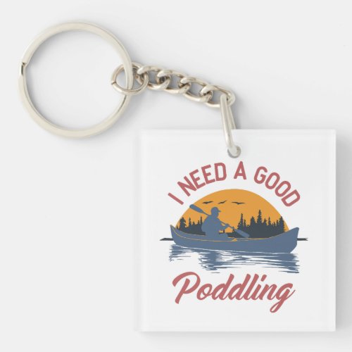 Retro I Need A Good Paddling Kayaking Kayaker Keychain