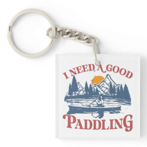 Retro I Need A Good Paddling Kayaking Kayaker Keychain