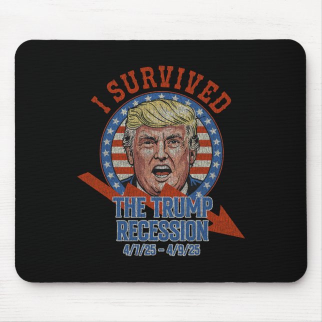 Retro I Survived The Trump Recession 4725 - 4925  Mouse Pad (Front)