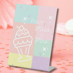 Retro Ice Cream From Miss to Mrs. Pedestal Sign