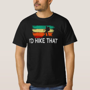 Retro I'd Hike That, Hiking T-Shirt