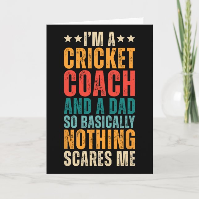 Retro I'm A Cricket Coach And Dad Funny Sarcastic  Card (Front)