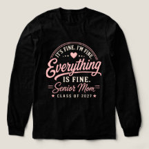 Retro I'm Fine Everything is Fine Senior Mom Class