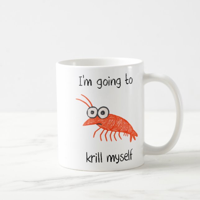 Retro Im Going To Krill Myself Shrimp Funny Ocean  Coffee Mug (Right)
