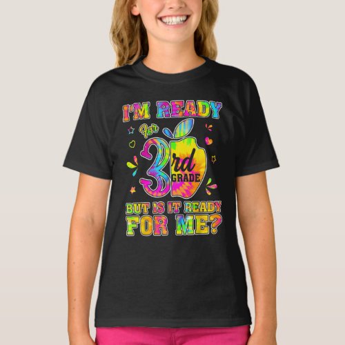 Retro Im Ready For 3rd Grade Apple Tie Dye T_Shirt