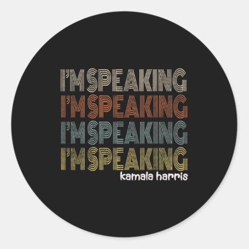 Retro Im Speaking Kamala Harris Joe Biden 2020 Gi Classic Round Sticker