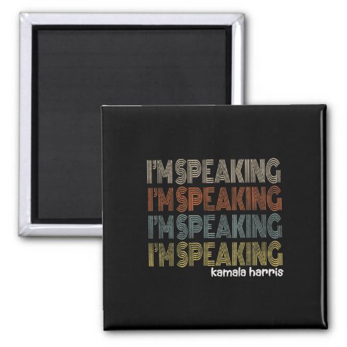 Retro Im Speaking Kamala Harris Joe Biden 2020 Gi Magnet