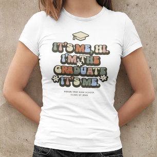 Retro I'm the Graduate, it's Me Graduation T-Shirt