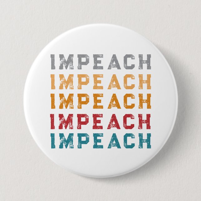 Retro Impeachment  Button (Front)