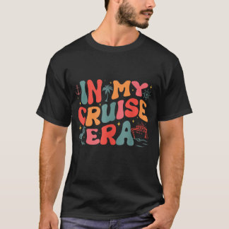 Retro In My Cruise Era Family Cruise Crew Funny Cr T-Shirt