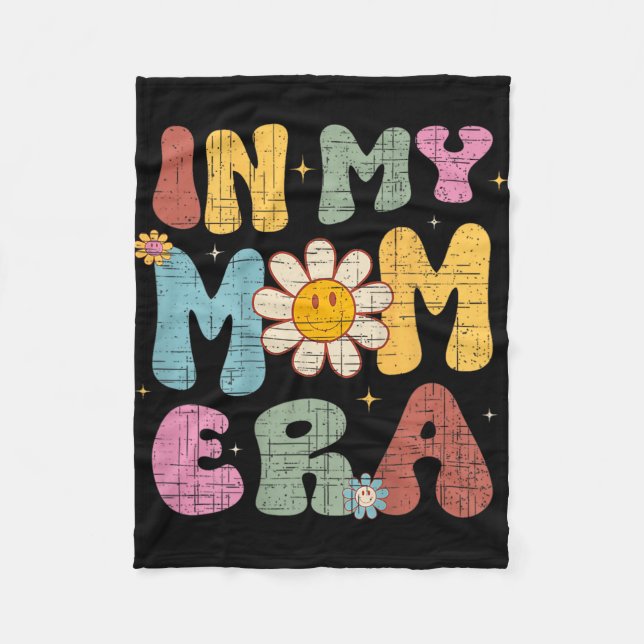 Retro In My Mom Era Cute Mama Women Mothers Day  Fleece Blanket (Front)