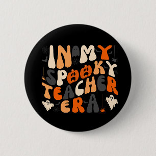 Retro In My Spooky Teacher Era Halloween Button