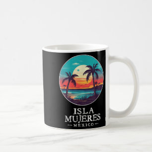 Retro Isla Mujeres Mexico Beach Sunset Souvenir Me Coffee Mug
