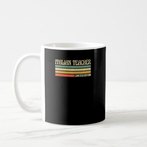 Retro Italian Teacher Profession Job Title Co Work Coffee Mug