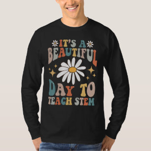 Retro It's A Beautiful Day To Teach STEM Groovy Te T-Shirt