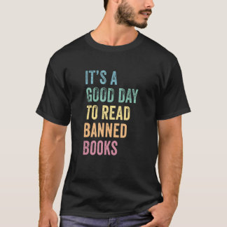 Retro It's A Good Day To Read Banned Books, Book L T-Shirt
