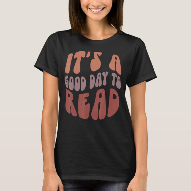 Retro It's A Good Day To Read Books Nerd Librarian T-Shirt (Front)
