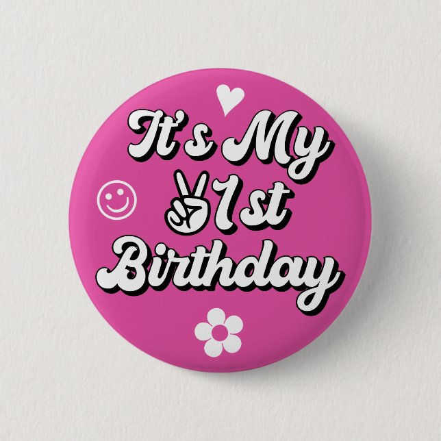 Retro It's My 21st Birthday Hot Pink  Button (Front)