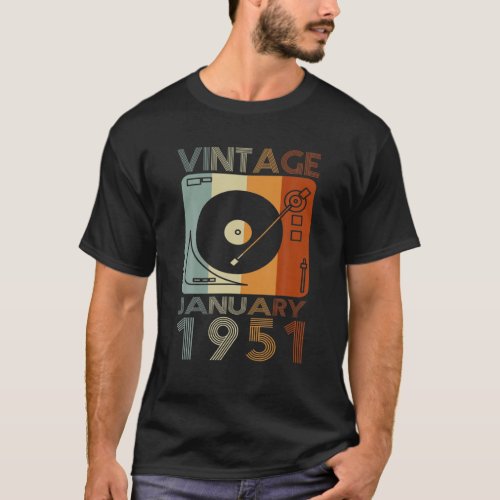 Retro January 1951 T 71St Birthday Gift 71 Years O T_Shirt