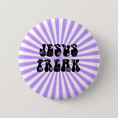 Retro Jesus Freak in Hippy Font Pinback Button