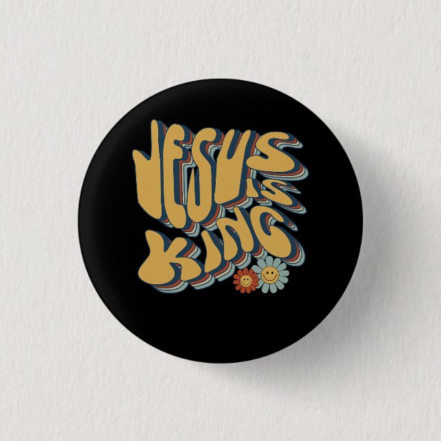 Retro Jesus is King Christian Groovy Retro Hippie  Button (Front)
