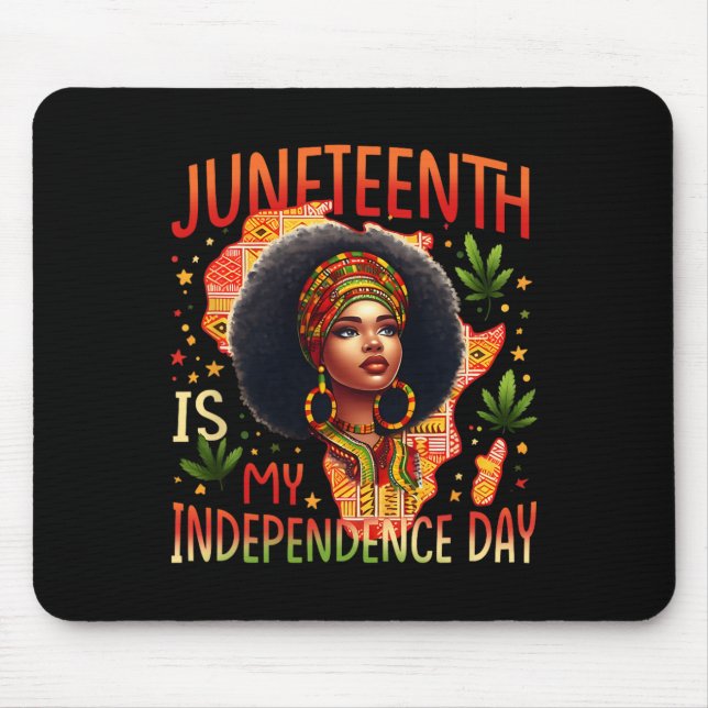 Retro Juneteenth Is My Independence Day Black Hist Mouse Pad (Front)
