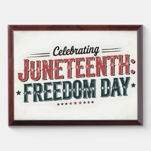 Retro Juneteenth Typography, Black Freedom day Award Plaque