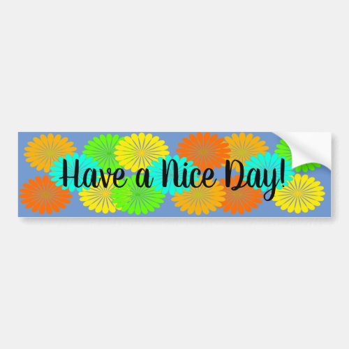Retro Kindness Flower Power Have a Nice Day  Bumper Sticker
