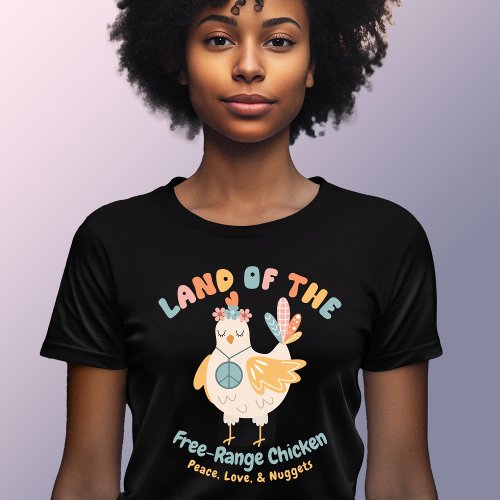 Retro Land of Free Range Chicken T_Shirt