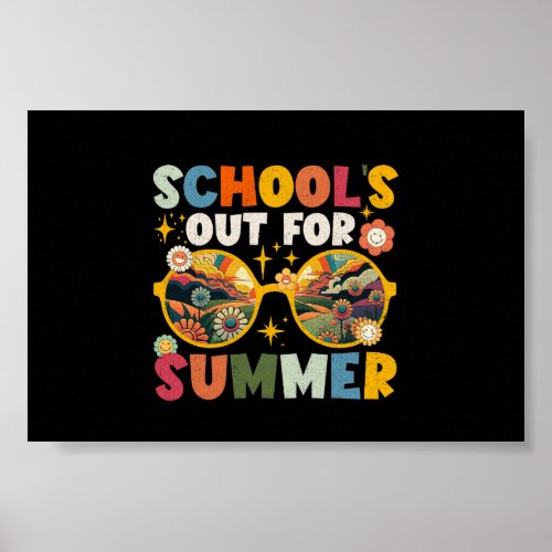 Retro Last Day of Schools Out For Summer Teacher  Poster