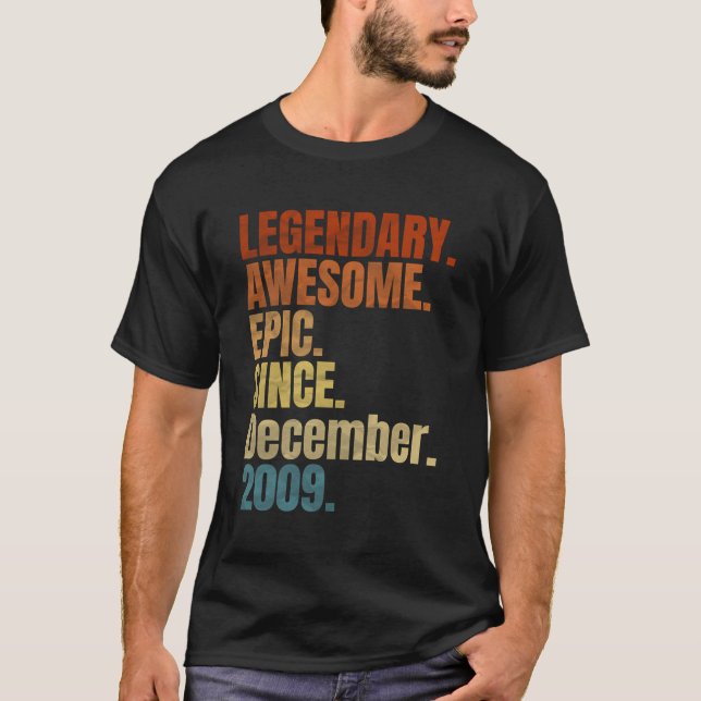 Retro Legendary Since December 2009 T Shirt 10 Yea (Front)
