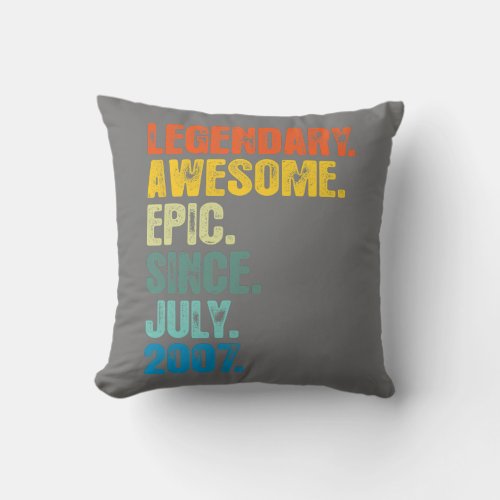 Retro Legendary Since July 2007 15 Years Old  Throw Pillow
