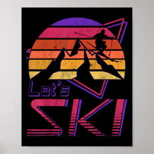 Retro Lets Ski Vintage 80s 90s Snow Skiing  Poster