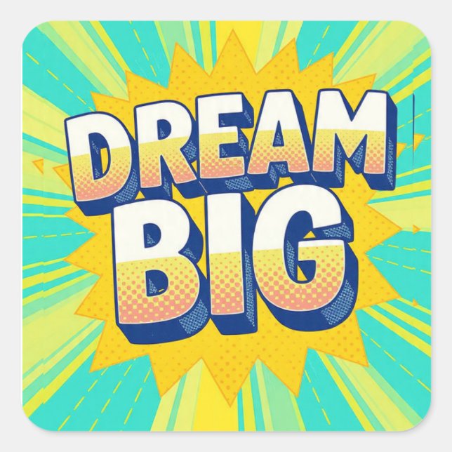 Retro lettering dream big text square sticker (Front)