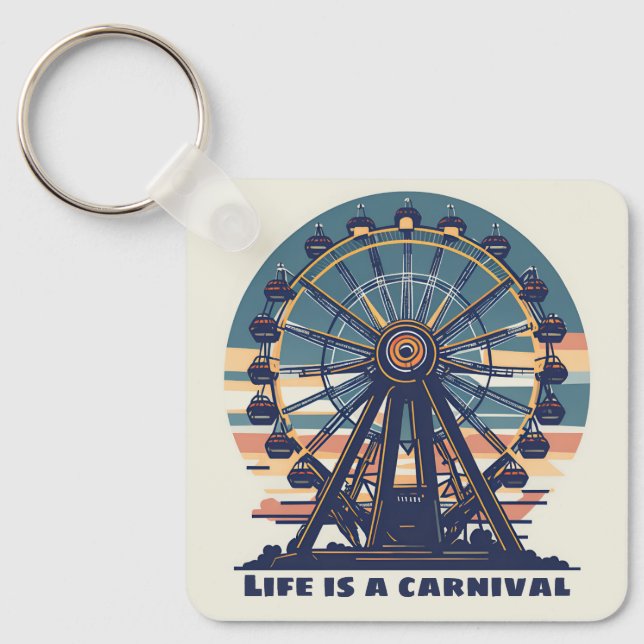 Retro Life is a Carnival  Keychain (Front)