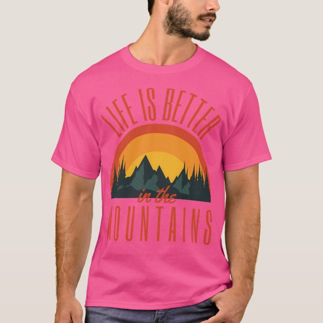 Retro Life Is Better In The Mountains (Red Text)   T-Shirt (Front)