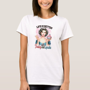 Retro Life is better with frosting and cupcakes T-Shirt
