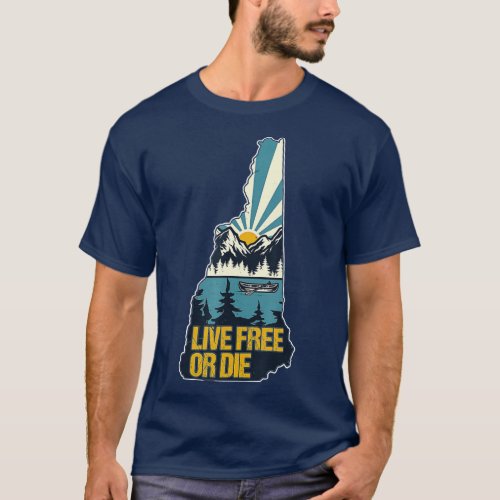 Retro Live Free Or Die New Hampshire Nature Outdoo T_Shirt