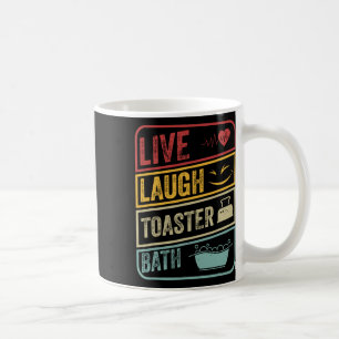 Retro Live Laugh Toaster Bath Skeleton Funny Hallo Coffee Mug