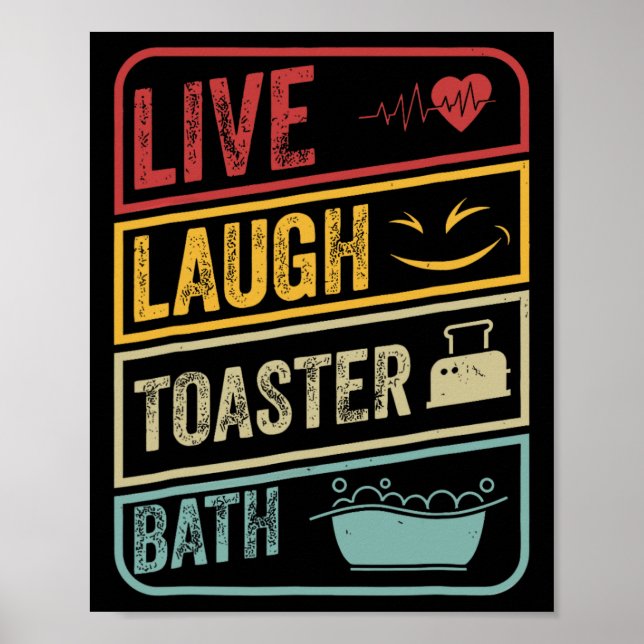 Retro Live Laugh Toaster Bath Skeleton Funny Hallo Poster (Front)